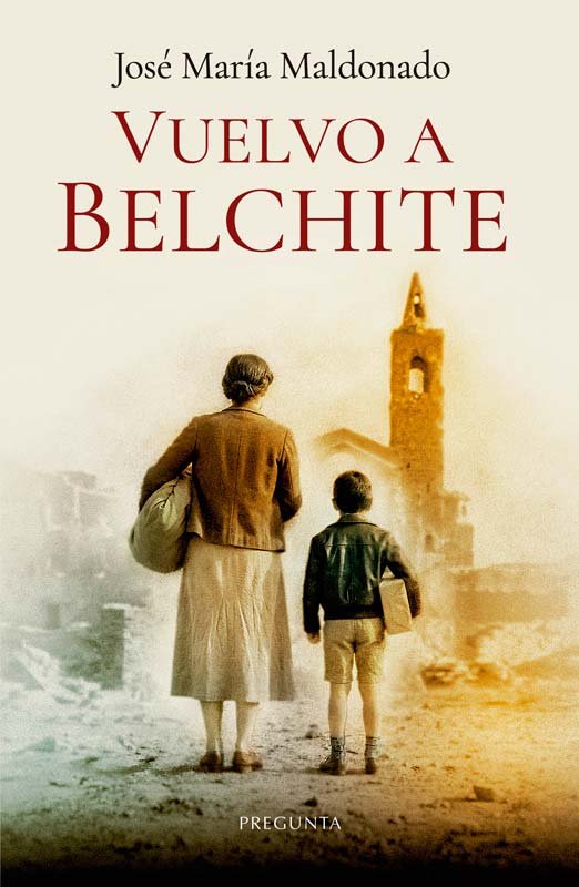 VUELVO A BELCHITE, de Maldonado | portada del libro