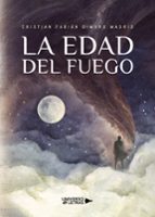 La Edad del Fuego, de CRISTIAN FABIAN DIMURO MADRID | portada del libro