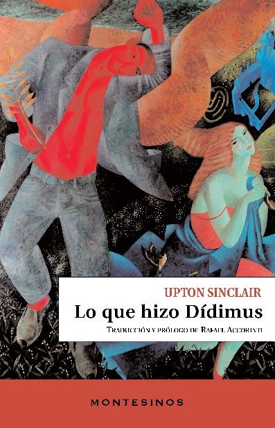 LO QUE HIZO DIDIMUS, de UPTON SINCLAIR | portada del libro