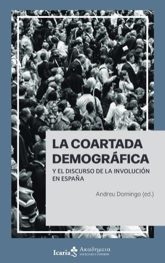 LA COARTADA DEMOGRAFICA, de ANDREU DOMINGO | portada del libro