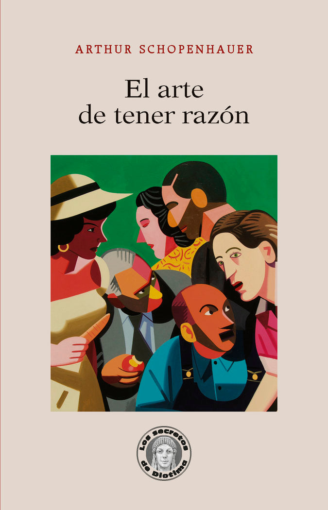 EL ARTE DE TENER RAZON, de SCHOPENHAUER, ARTHUR | portada del libro