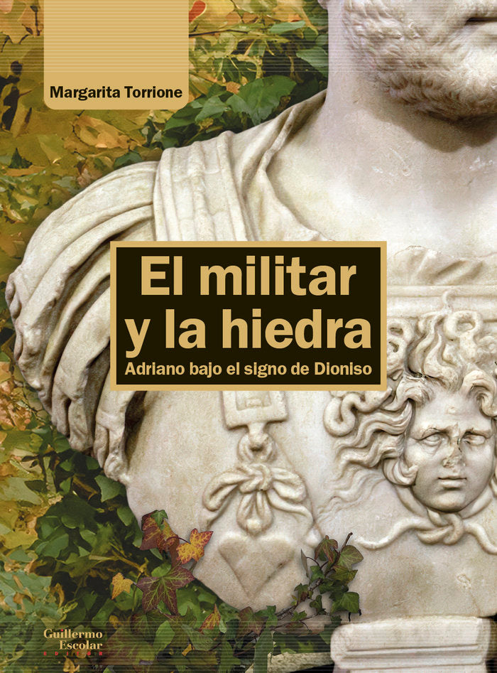 El militar y la hiedra, de TORRIONE, MARGARITA | portada del libro