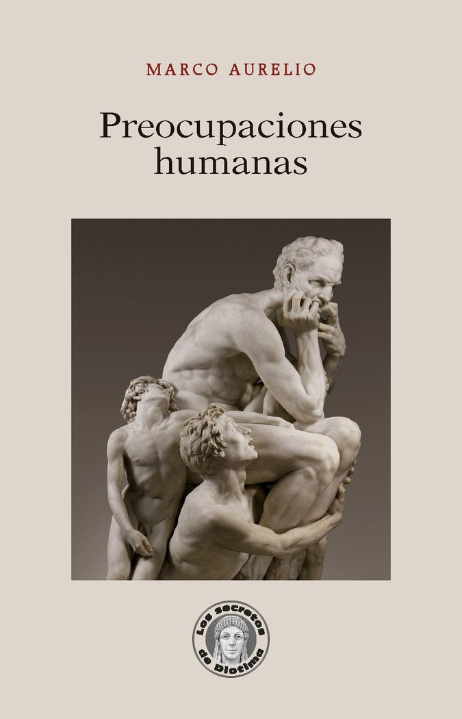 Preocupaciones humanas, de MARCO AURELIO | portada del libro