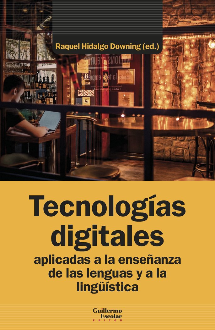 TECNOLOGIAS DIGITALES APLICADAS A LA ENSEÑANZA DE LAS LENGUAS Y A LA LINGUISTICA | portada del libro