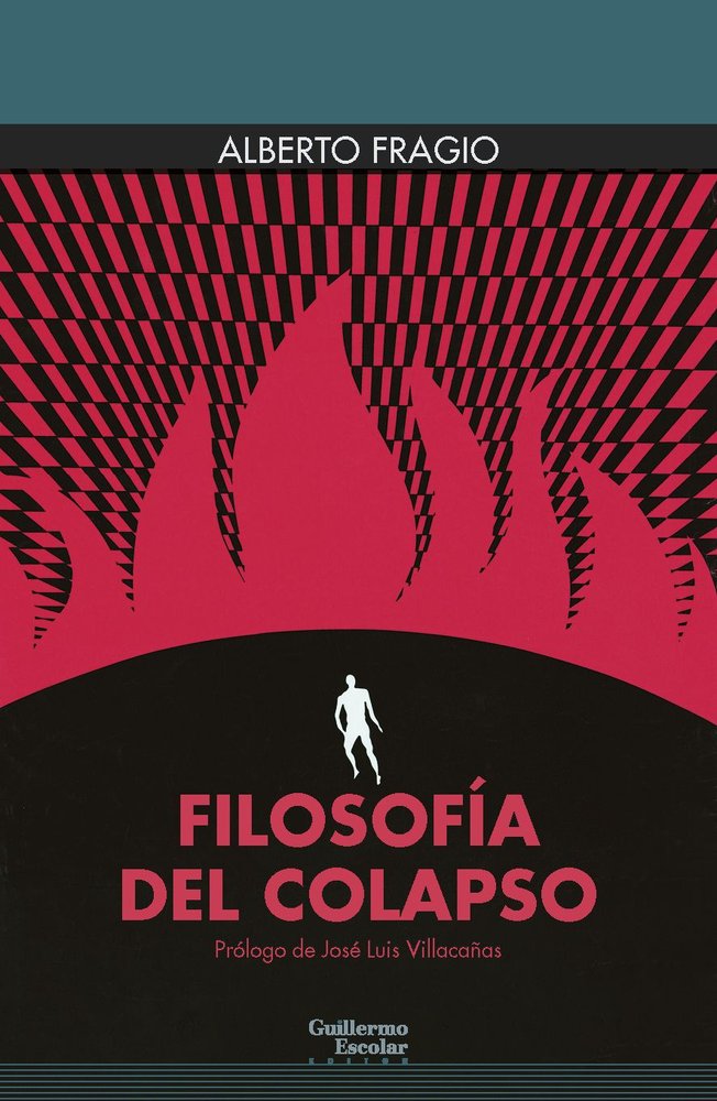 FILOSOFIA DEL COLAPSO, de VILLACAÑAS, JOSE LUIS | portada del libro