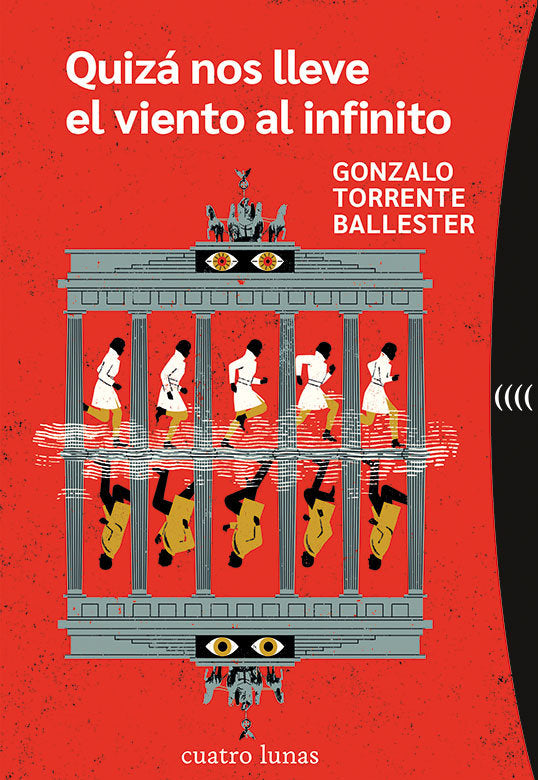 QUIZA NOS LLEVE EL VIENTO AL INFINITO, de TORRENTE BALLESTER, GONZALO | portada del libro