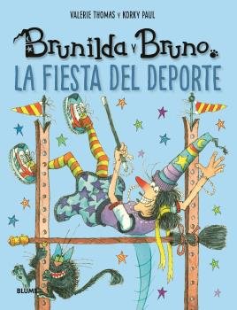 Brunilda i Bru. Festa de l'esport, de THOMAS, VALERIE | portada del libro