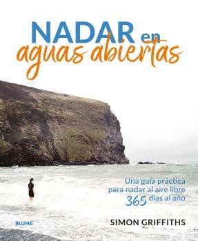 NADAR EN AGUAS ABIERTAS, de SIMON GRIFFITHS | portada del libro