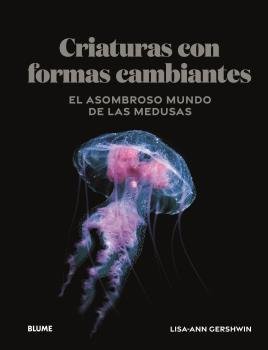 Criaturas de formas cambiantes, de GERSHWIN, LISA-ANN | portada del libro