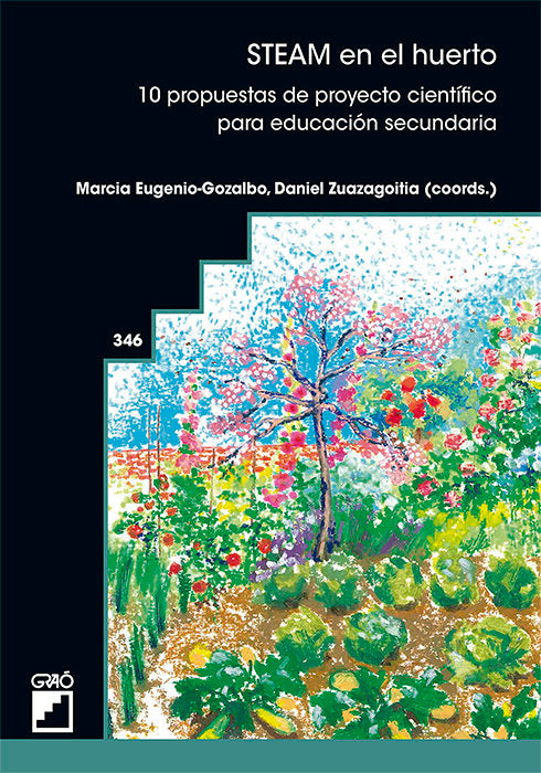 STEAM EN EL HUERTO, de ADELANTADO RENAU, MIREIA | portada del libro