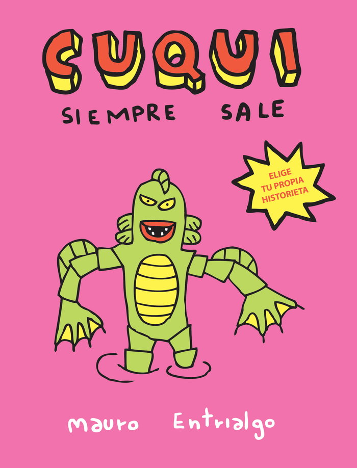 CUQUI SIEMPRE SALE, de MAURO ENTRIALGO | portada del libro