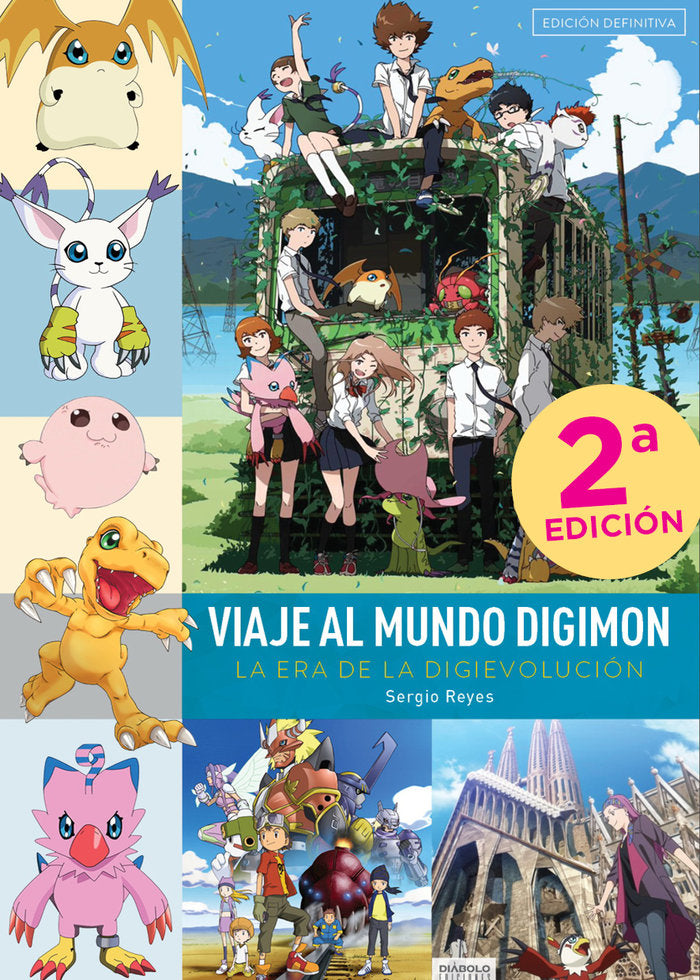 VIAJE AL MUNDO DIGIMON LA ERA DE LA DIGIEVOLUCION EDICION D, de SERGIO REYES | portada del libro
