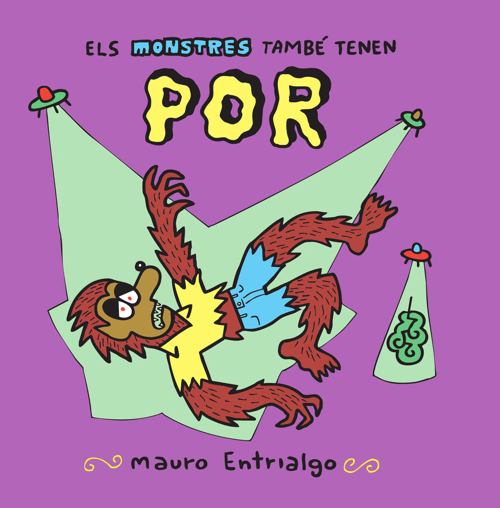 Els monstres tambe tenen por, de Mauro Entrialgo | portada del libro