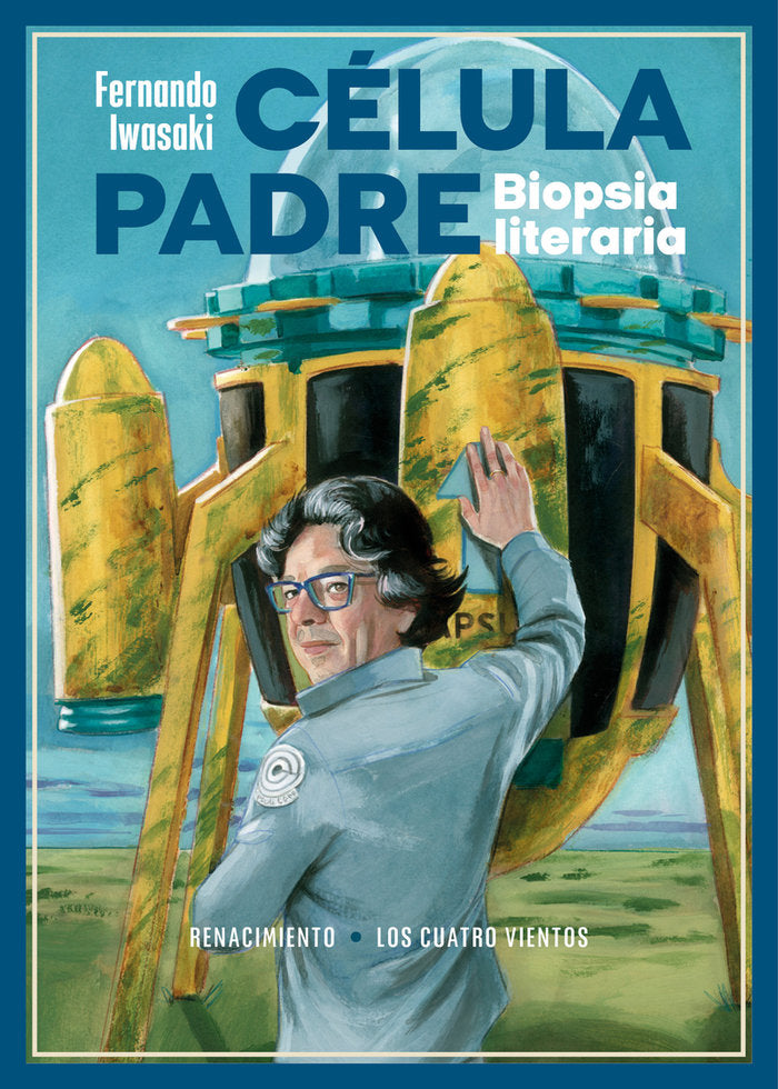 CELULA PADRE, de IWASAKI, FERNANDO | portada del libro