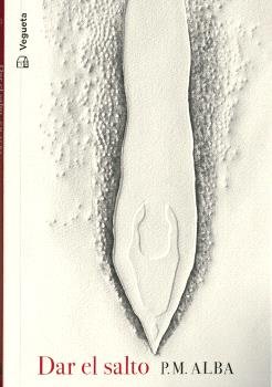 DAR EL SALTO, de ALBA,P M | portada del libro