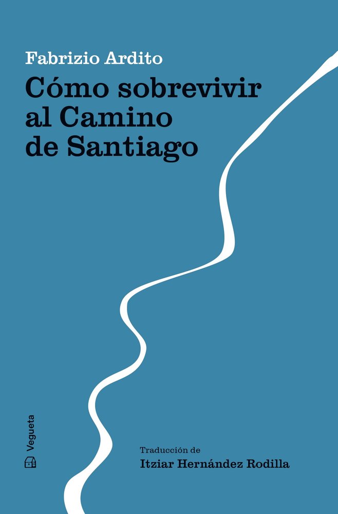 COMO SOBREVIVIR AL CAMINO DE SANTIAGO, de ARDITO, FABRIZIO | portada del libro