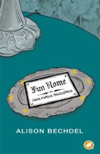 (G).FUN HOME:UNHA FAMILIA TRAXICOMICA.(NOVELA GRAFICA), de Alison Bechdel | portada del libro