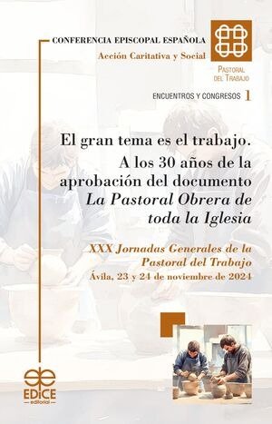 El gran tema es el trabajo los 30 años de la aprobacion, de AA.VV. | portada del libro