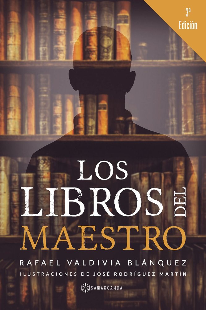 LOS LIBROS DEL MAESTRO, de RAFAEL VALDIVIA BLANQUEZ | portada del libro