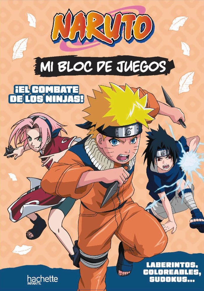 MI BLOC DE JUEGOS NARUTO. EL COMBATE DE LOS NINJAS, de MICHEL TRAN, ADELINE | portada del libro