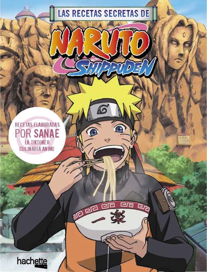 Las recetas secretas de Naruto Shippuden, de SANAE | portada del libro