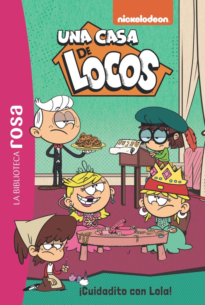 LA BIBLIOTECA ROSA UNA CASA DE LOCOS 10 CUIDADITO CON LOL, de GAY, OLIVIER | portada del libro