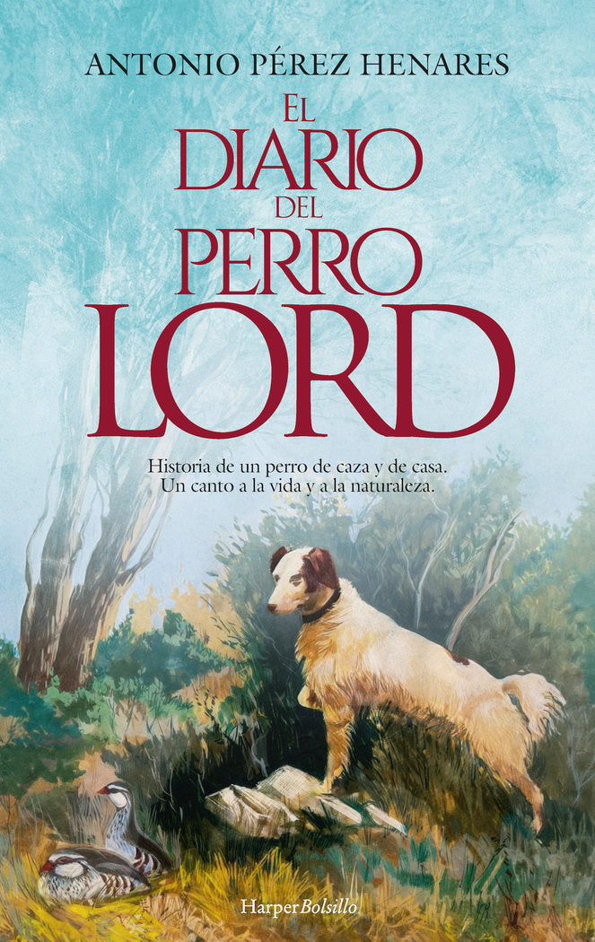 EL DIARIO DEL PERRO LORD, de PEREZ HENARES, ANTONIO | portada del libro
