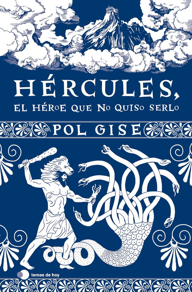 HERCULES, EL HEROE QUE NO QUISO SERLO, de POL GISE | portada del libro