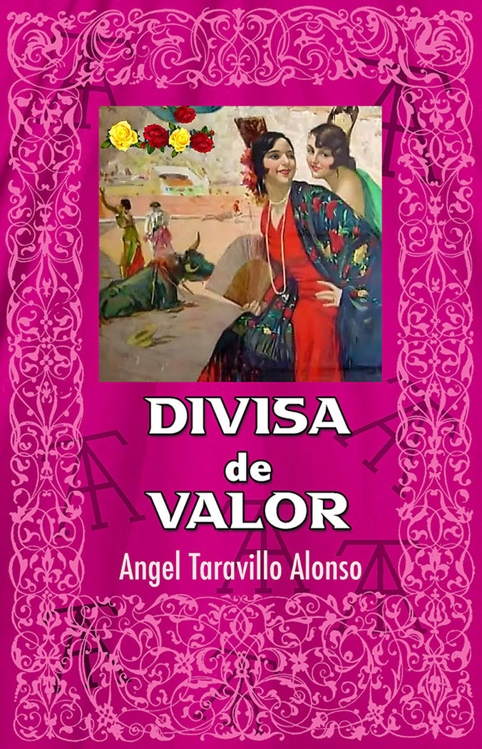 DIVISA de VALOR, de TARAVILLO ALONSO | portada del libro