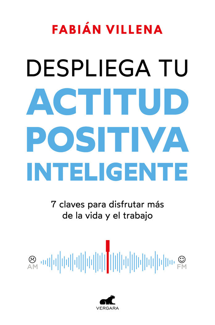 Despliega tu actitud positiva inteligente, de VILLENA | portada del libro