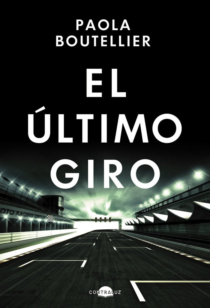 EL ULTIMO GIRO, de BOUTELLIER, PAOLA | portada del libro