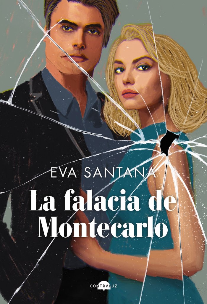 La falacia de Montecarlo, de SANTANA, EVA | portada del libro