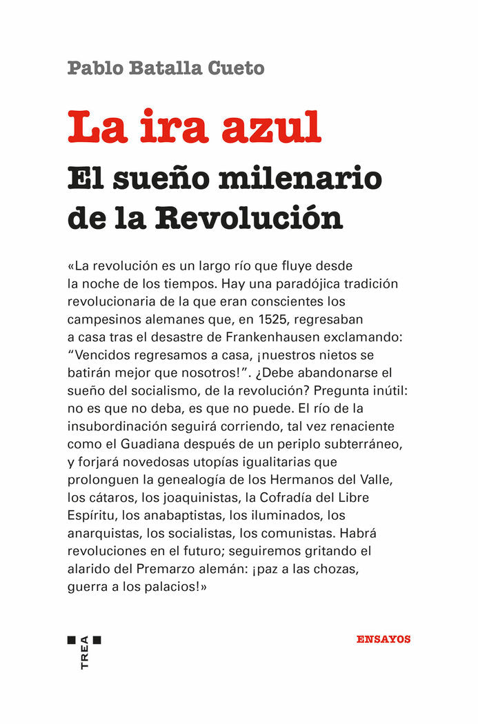 LA IRA AZUL, de Batalla Cueto, Pablo | portada del libro