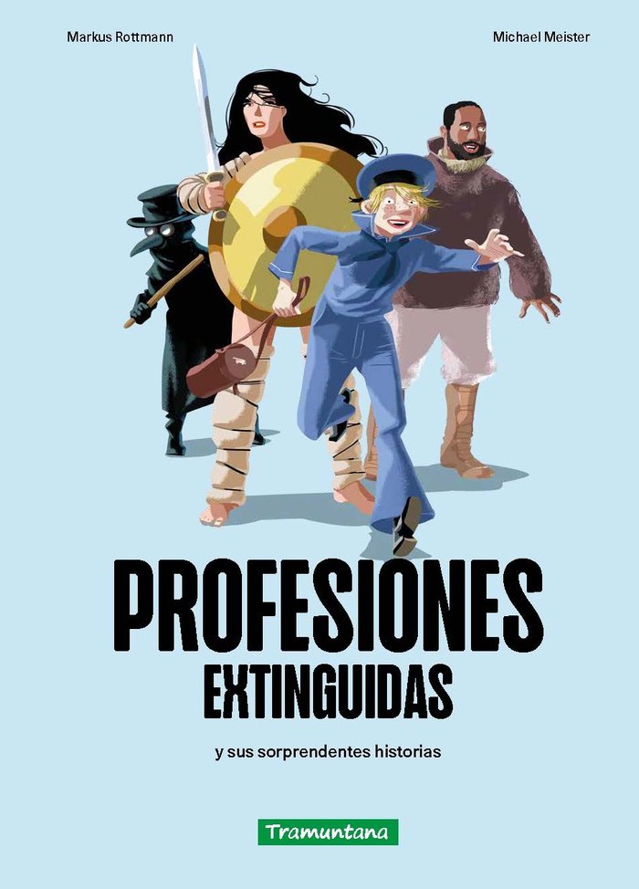 PROFESIONES EXTINGUIDAS, de ROTTMANN, MARKUS | portada del libro