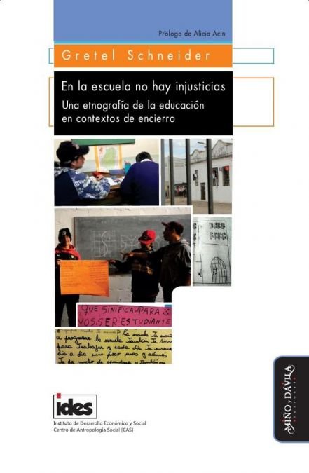EN LA ESCUELA NO HAY INJUSTICIAS, de SCHNEIDER, GRETEL | portada del libro