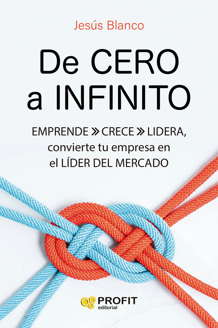 DE CERO A INFINITO, de BLANCO | portada del libro