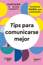 TIPS PARA COMUNICARSE MEJOR, de Varios autores | portada del libro