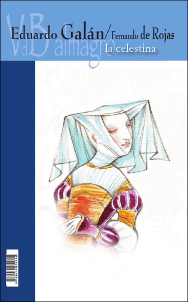 La Celestina, de GALAN, EDUARDO | portada del libro