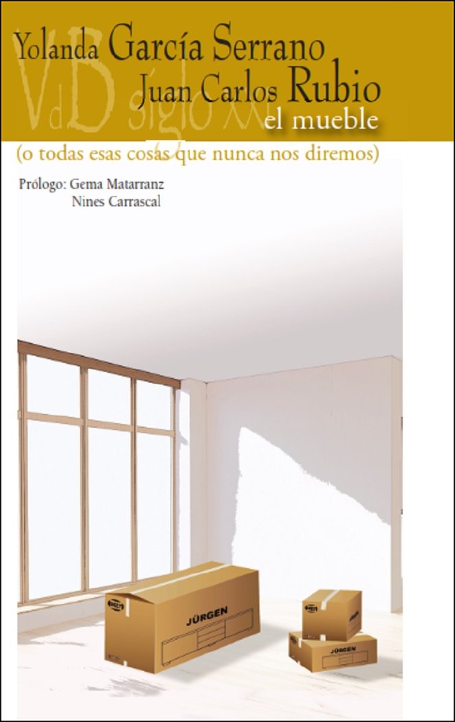 MUEBLE O TODAS ESAS COSAS QUE NUNCA NOS DIJIMOS, EL, de GARCIA SERRANO, YOLANDA | portada del libro