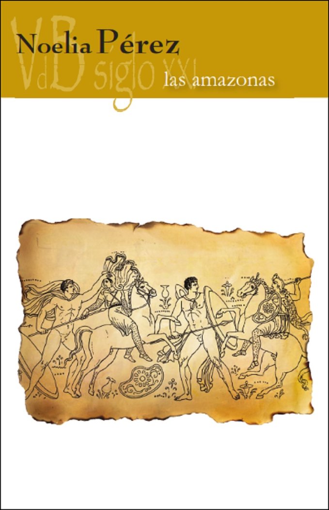 Las amazonas, de PEREZ, NOELIA | portada del libro