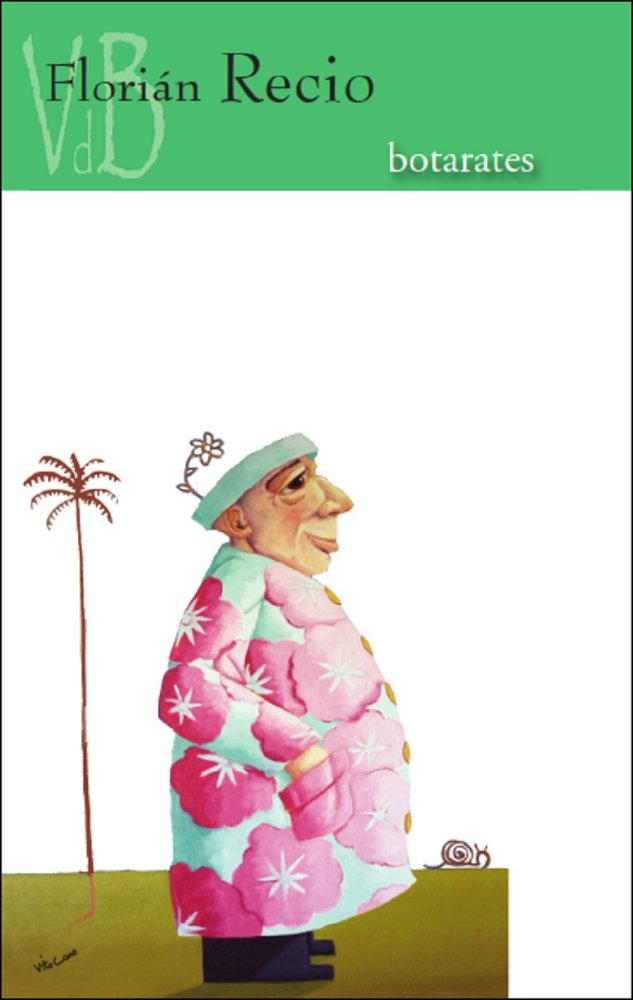 BOTARATES, de FLORIAN RECIO | portada del libro