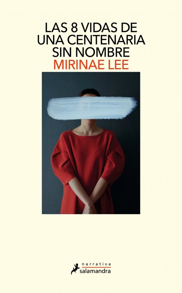 Las 8 vidas de una centenaria sin nombre, de MIRINAE LEE | portada del libro