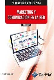 MARKETING Y COMUNICACION EN LA RED, de SHUM XIE, YI MIN | portada del libro