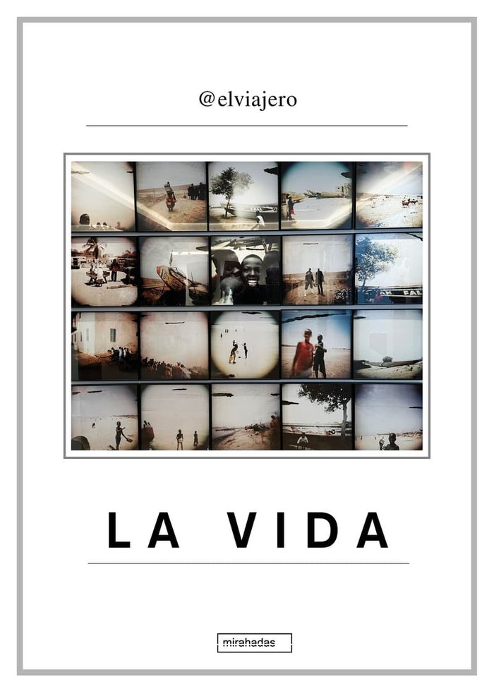 VIDA,LA, de @ELVIAJERO | portada del libro