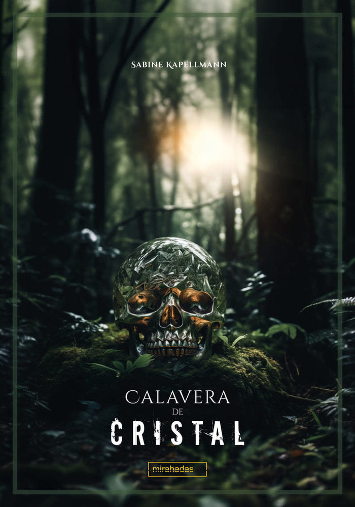 CALAVERA DE CRISTAL, de KAPELLMANN | portada del libro