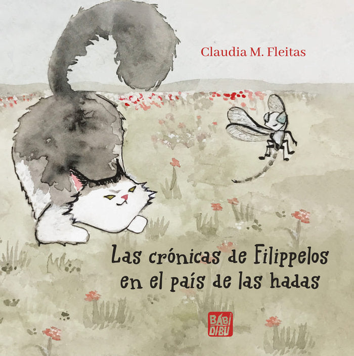 LAS CRONICAS DE FILIPPELOS EN EL PAIS DE LAS HADAS, de M. FLEITAS, CLAUDIA | portada del libro