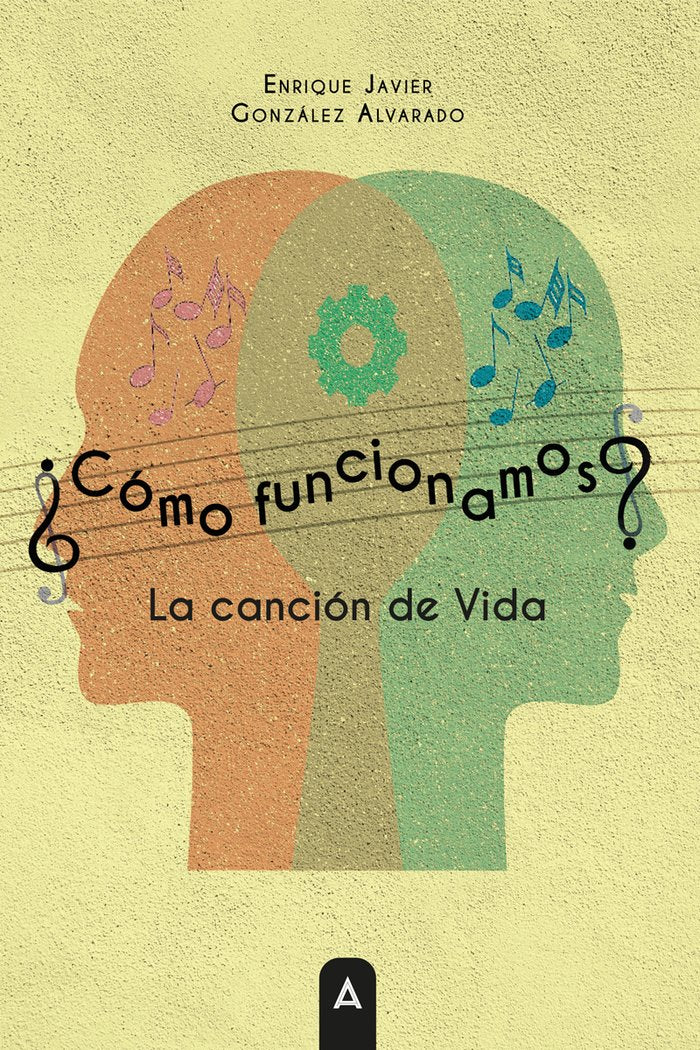 ¿Cómo funcionamos?, de , González Alvarado, Enrique Javier | portada del libro