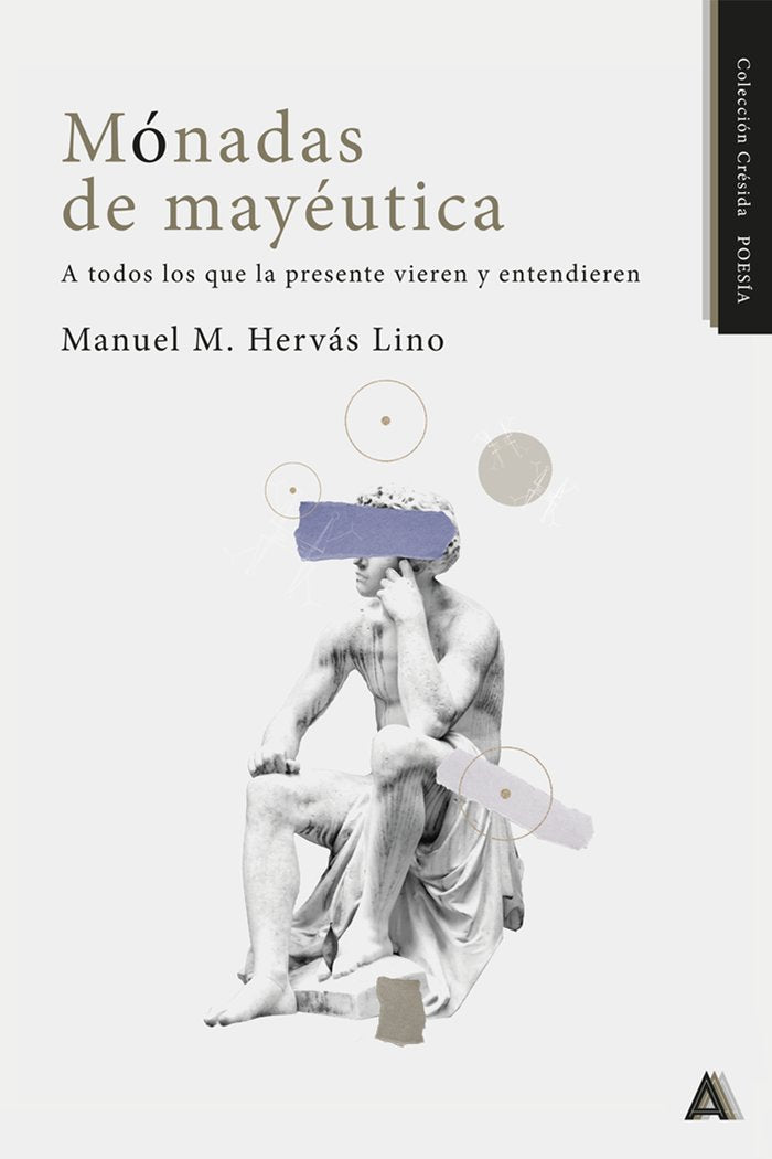 Mónadas de mayéutica, de , Hervás Lino, Manuel Miguel | portada del libro