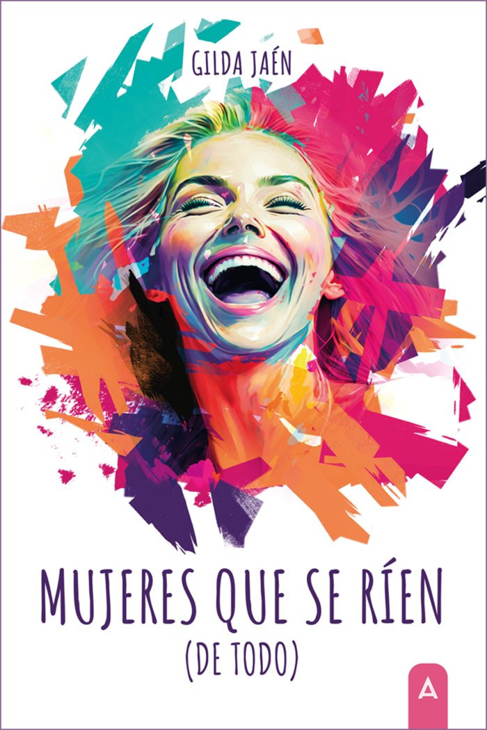 Mujeres que se ríen (de todo), de , Jaén, Gilda | portada del libro