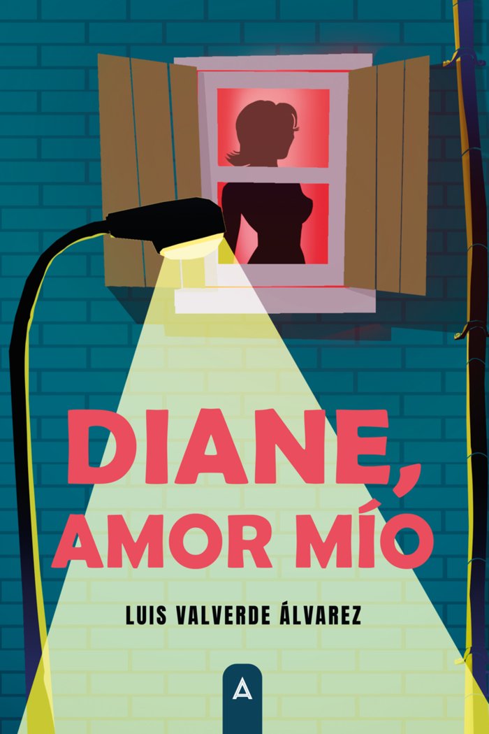 Diane amor mío, de , Valverde Álvarez, Luis | portada del libro